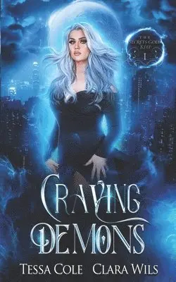 Clara Wils, Tessa Cole - Craving Demons, Häftad. Tillgänglighet: Lägg i varukorg