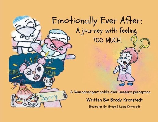 Brody Kronstedt, Janet Bristeir - Emotionally Ever After, Häftad