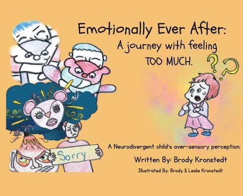Brody Kronstedt, Janet Bristeir - Emotionally Ever After, Inbunden