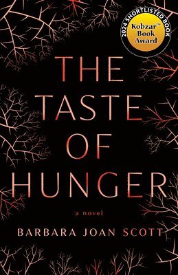 Barbara Joan Scott - The Taste of Hunger, Häftad