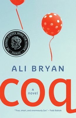 Ali Bryan - Coq, Häftad