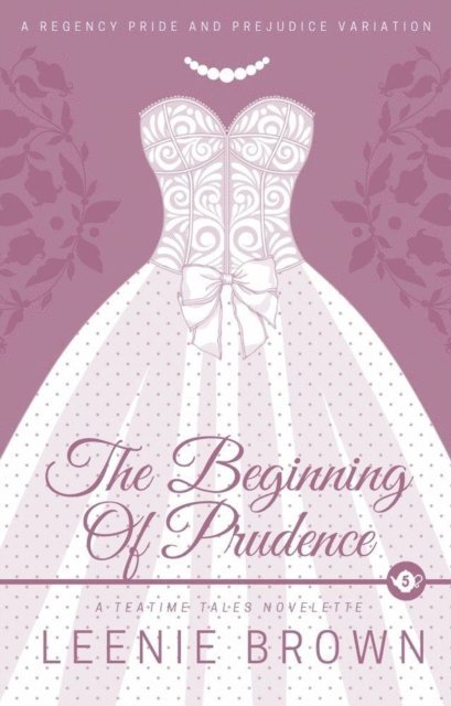 Leenie Brown - Beginning of Prudence, E-bok