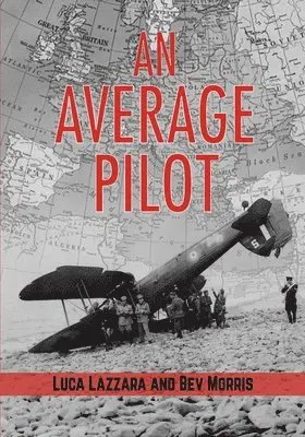 Luca Lazzara, Bev Morris - Average Pilot, Häftad. Tillgänglighet: Lägg i varukorg