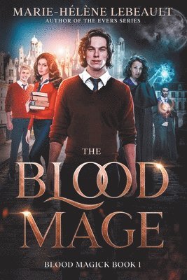 Marie-Hélène Lebeault - Blood Mage, Häftad