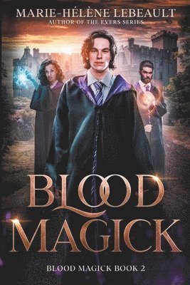 Marie-Hélène Lebeault - Blood Magick, Häftad