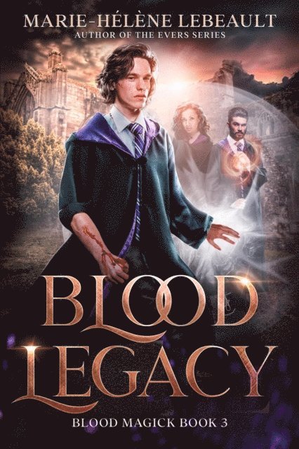 Marie-Helene Lebeault - Blood Legacy, E-bok