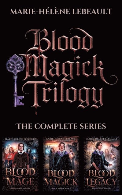 Marie-Helene Lebeault - Blood Magick Trilogy, E-bok