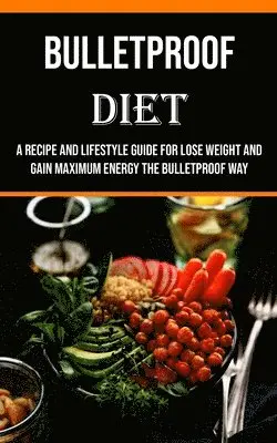Billy Tucker - Bulletproof Diet, Häftad. Tillgänglighet: Lägg i varukorg