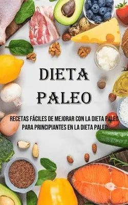 LeRoy Davis - Dieta Paleo, Häftad. Tillgänglighet: Lägg i varukorg