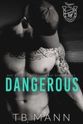 Dangerous