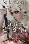 Hunting the Reaper