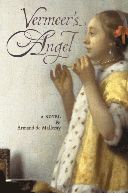 Armand de Malleray - Vermeer's Angel, E-bok