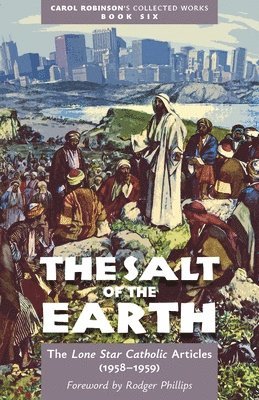 Carol Jackson Robinson - Salt of the Earth, Häftad
