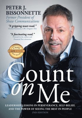 Peter J Bissonnette - Count on Me, Inbunden