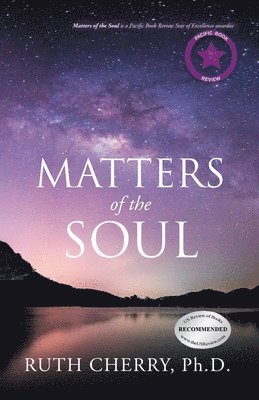 Ruth Cherry - Matters of the Soul, Häftad. Tillgänglighet: Lägg i varukorg