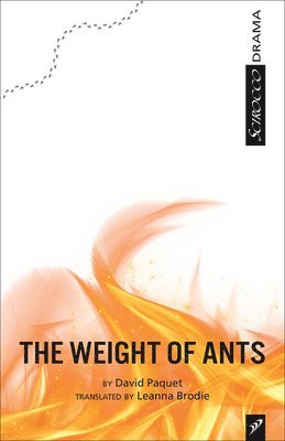 David Paquet - The Weight of Ants, Häftad