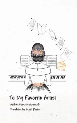Darya Mohammadi - To My Favorite Artist, Häftad. Tillgänglighet: Lägg i varukorg