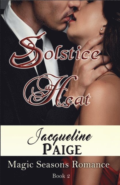 Jacqueline Paige - Solstice Heat, E-bok