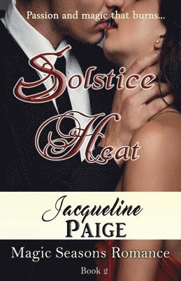 Jacqueline Paige - Solstice Heat, Häftad