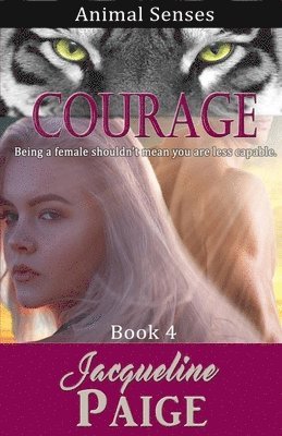 Jacqueline Paige - Courage, Häftad