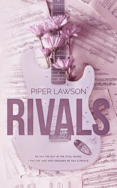 Piper Lawson - Rivals, E-bok