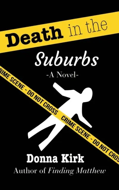 Donna Kirk - Death In The Suburbs, E-bok. Tillgänglighet: Lägg i varukorg