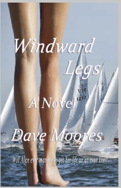 Dave Moores - Windward Legs, E-bok