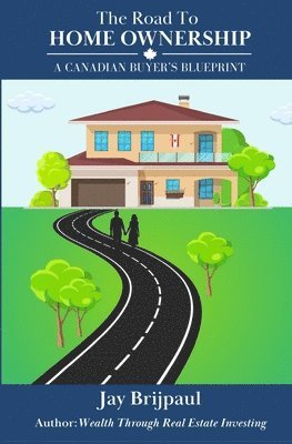 Jay Brijpaul - Road To Home Ownership, Häftad