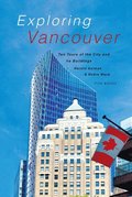 Exploring Vancouver