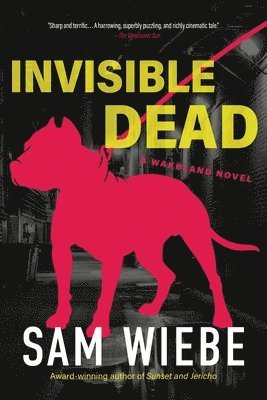 Sam Wiebe - Invisible Dead, Häftad