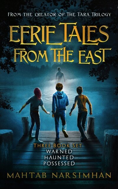 Mahtab Narsimhan - Eerie Tales from the East, E-bok