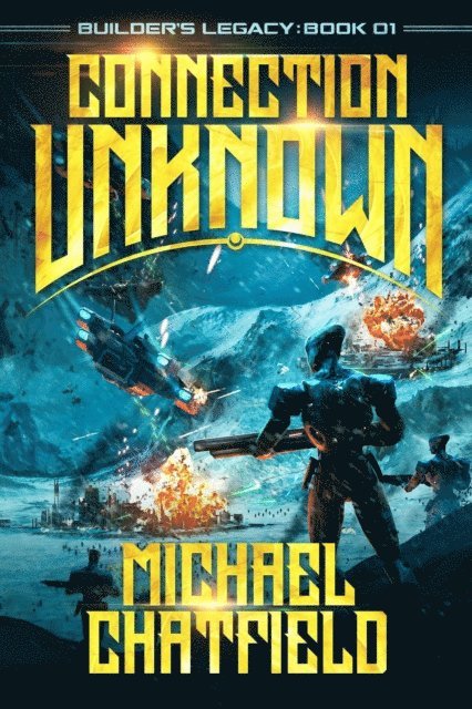 Michael Chatfield - Connection Unknown, E-bok