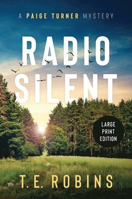 T E Robins - Radio Silent, Häftad