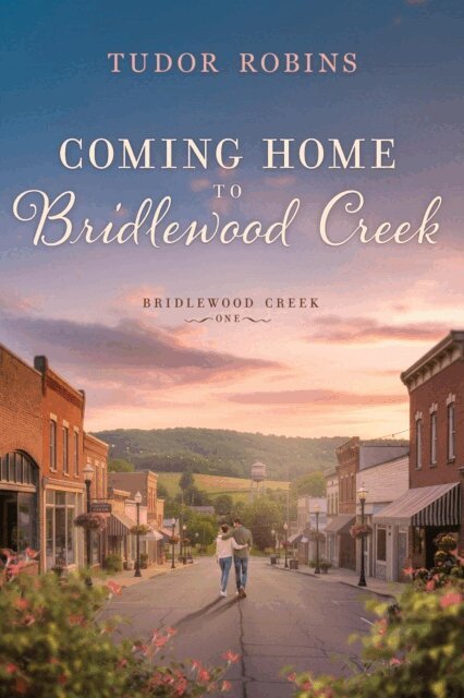 Tudor Robins - Coming Home to Bridlewood Creek, E-bok