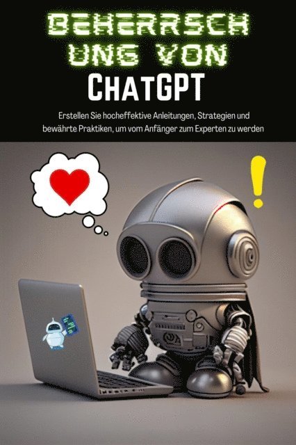 TJ Books - Beherrschung von ChatGPT, E-bok