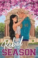 Katie Bailey, Leah Brunner - Rebel Season, Häftad. Tillgänglighet: Lägg i varukorg