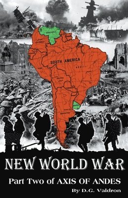 D G Valdron - New World War, Häftad