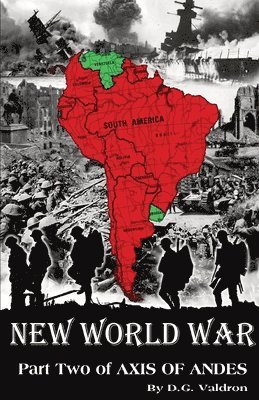 D G Valdron - New World War, Häftad