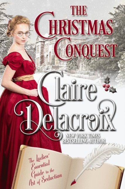 Claire Delacroix - Christmas Conquest, E-bok