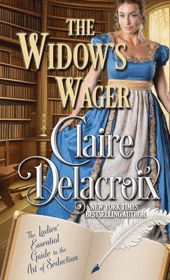 Claire Delacroix - Widow's Wager, Häftad