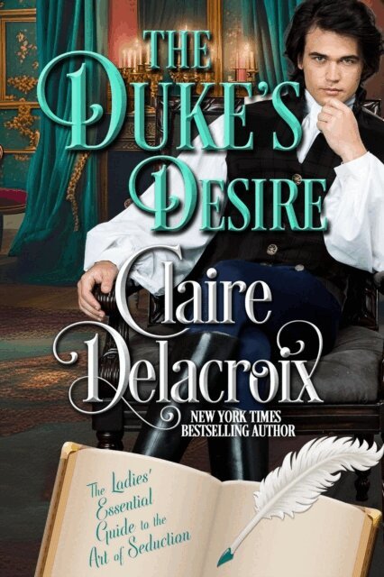 Claire Delacroix - Duke's Desire, E-bok