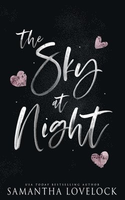 Samantha Lovelock - Sky At Night, Häftad