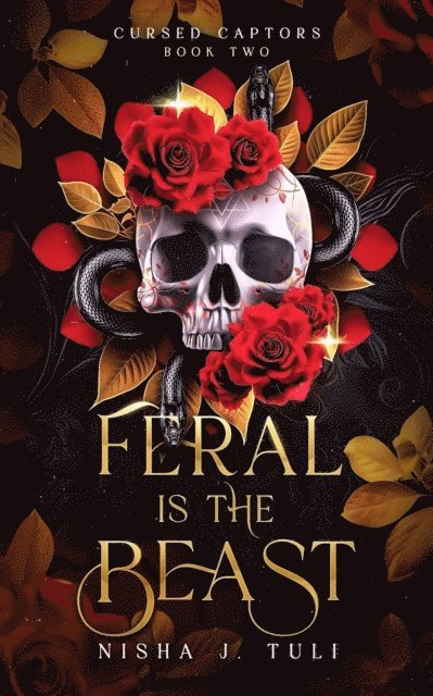 Nisha J Tuli - Feral is the Beast, E-bok
