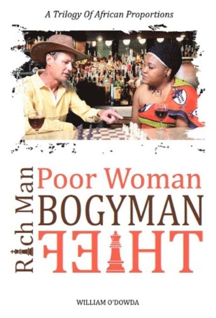 William O'Dowda, CO Stephens - Rich Man, Poor Woman, Bogyman, Thief, E-bok