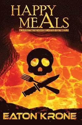 Eaton Krone - Happy Meals, Inbunden. Tillgänglighet: Lägg i varukorg