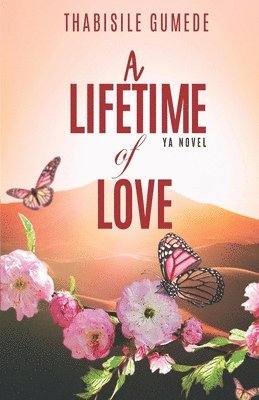 Thabisile Gumede - Lifetime of Love, Häftad