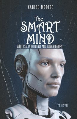 Kagiso Modise - Smart Mind, Häftad
