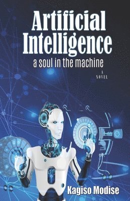 Kagiso Modise - Artificial Intelligence, Häftad