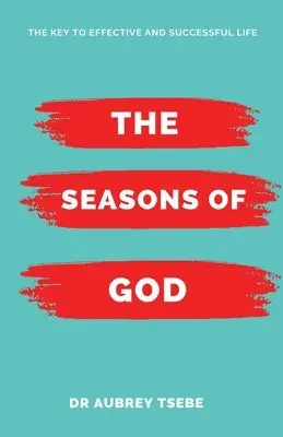 Bil Publishers, Aubrey Tsebe - Seasons of God, Häftad. Tillgänglighet: Lägg i varukorg