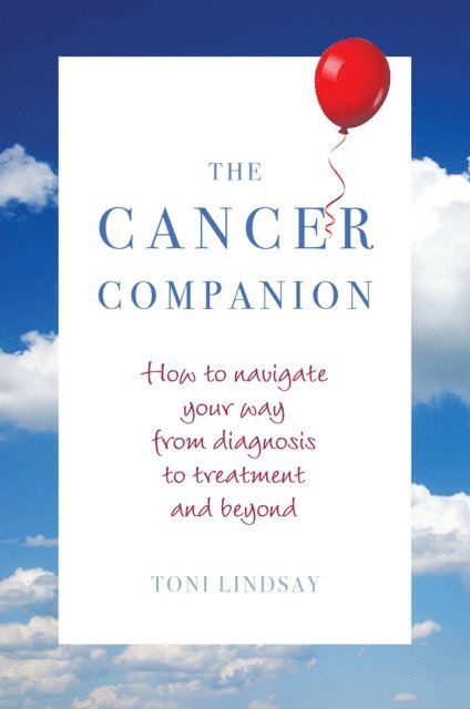 Toni Lindsay - Cancer Companion, E-bok